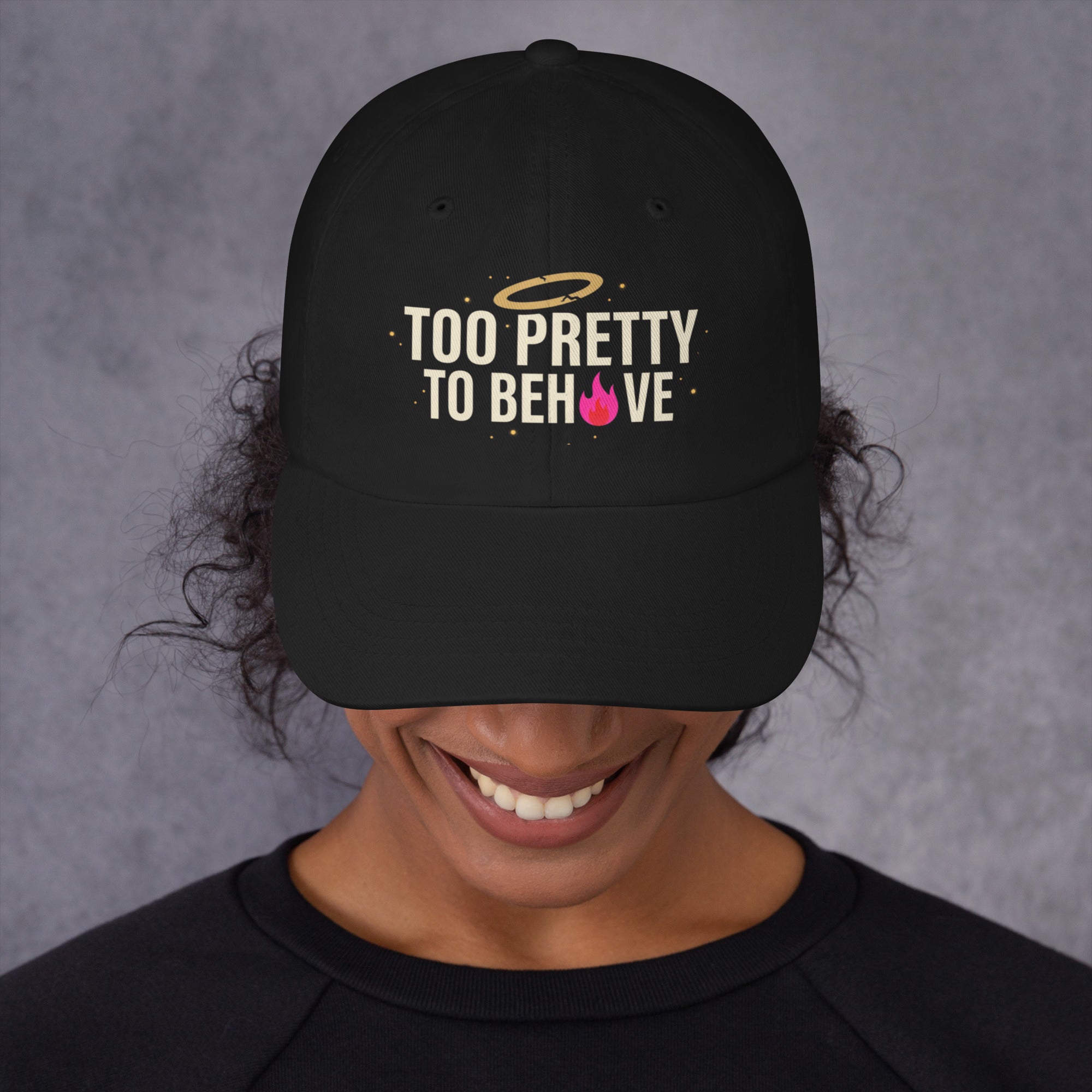 Too Pretty to Behave Holy Fire Hat