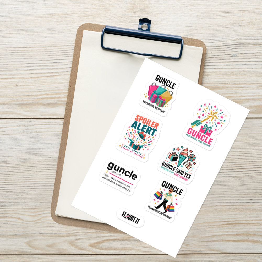 Flaunt It sticker sheet featuring six colourful glossy designs with fun typography and illustrations for a guncle.
