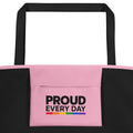 Flaunt It large black and pink tote bag with a front pocket featuring the text PROUD EVERY DAY and a rainbow stripe.