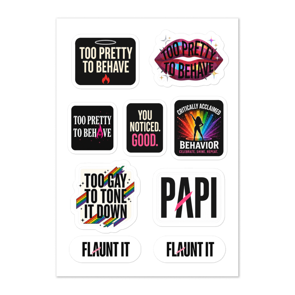 Flaunt It Main Character Energy sticker sheet featuring seven glossy, colorful statement stickers for personal items.