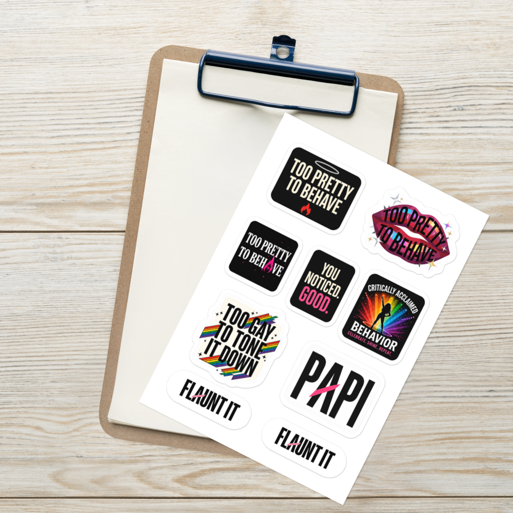 Flaunt It Main Character Energy sticker sheet with seven glossy, colorful statement stickers on a wooden clipboard.