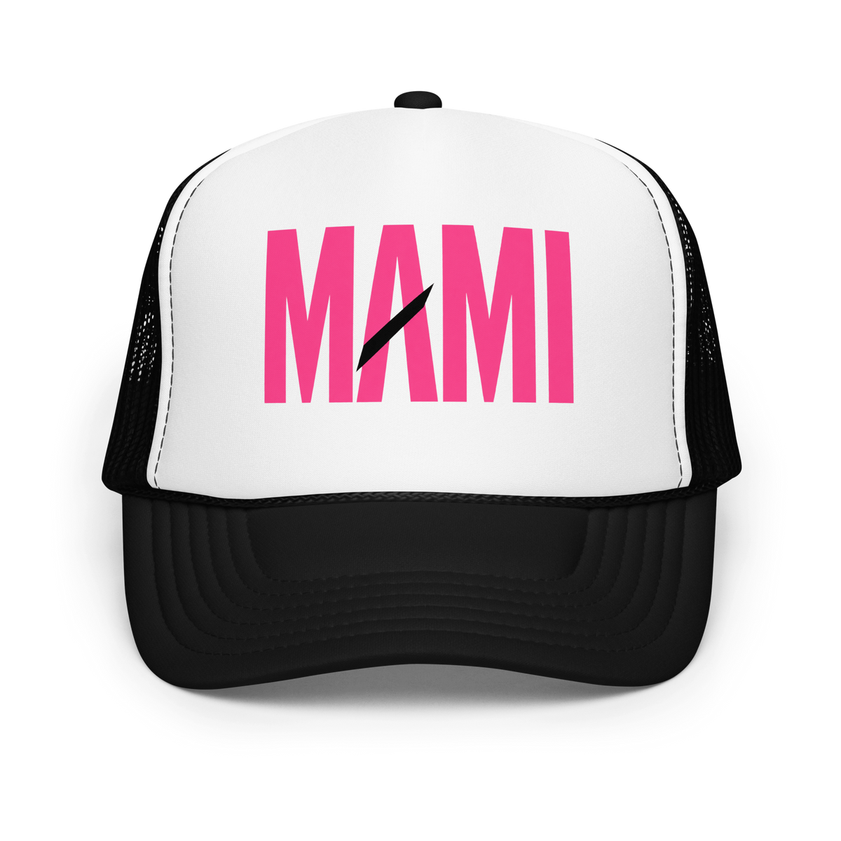 Flaunt It Mami premium foam trucker hat in white and black with pink MAMI text on the structured front panel.