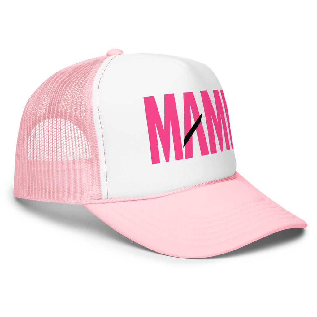 Flaunt It Mami premium pink foam trucker hat with white front panel and mesh back, featuring bold MAMI text design.