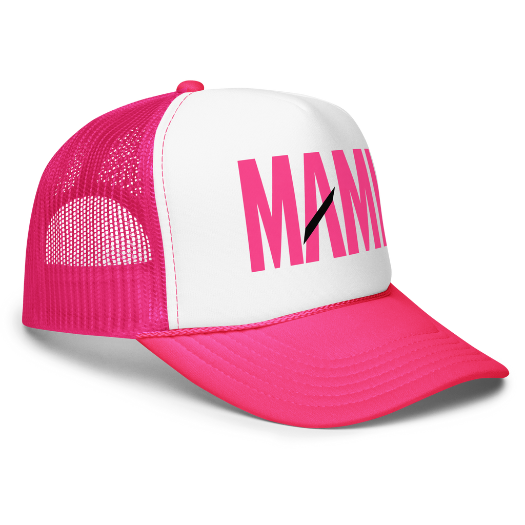 Flaunt It Mami premium pink foam trucker hat with white front panel, mesh back, and bold MAMI graphic print.