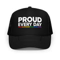 Flaunt It black structured trucker cap with Proud Every Day text and a rainbow accent line on the front panel.
