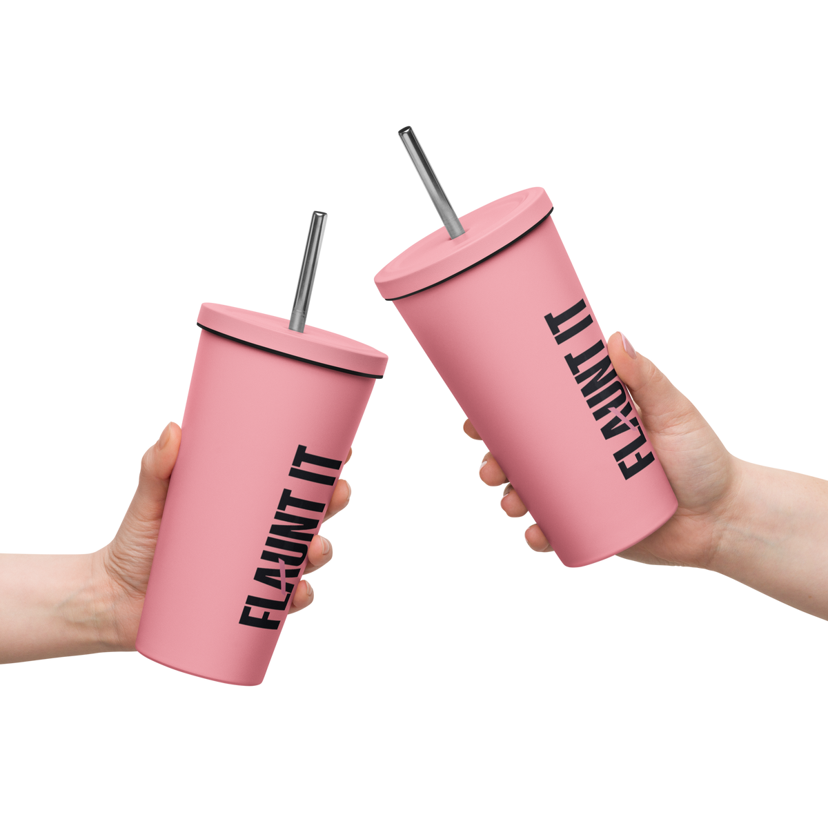 Flaunt It Premium Insulated Tumbler with Straw