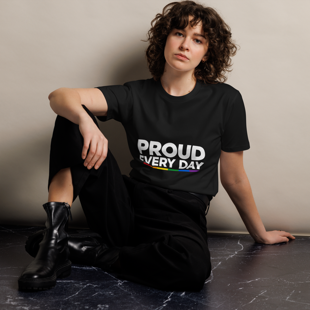 Proud Every Day Shirt
