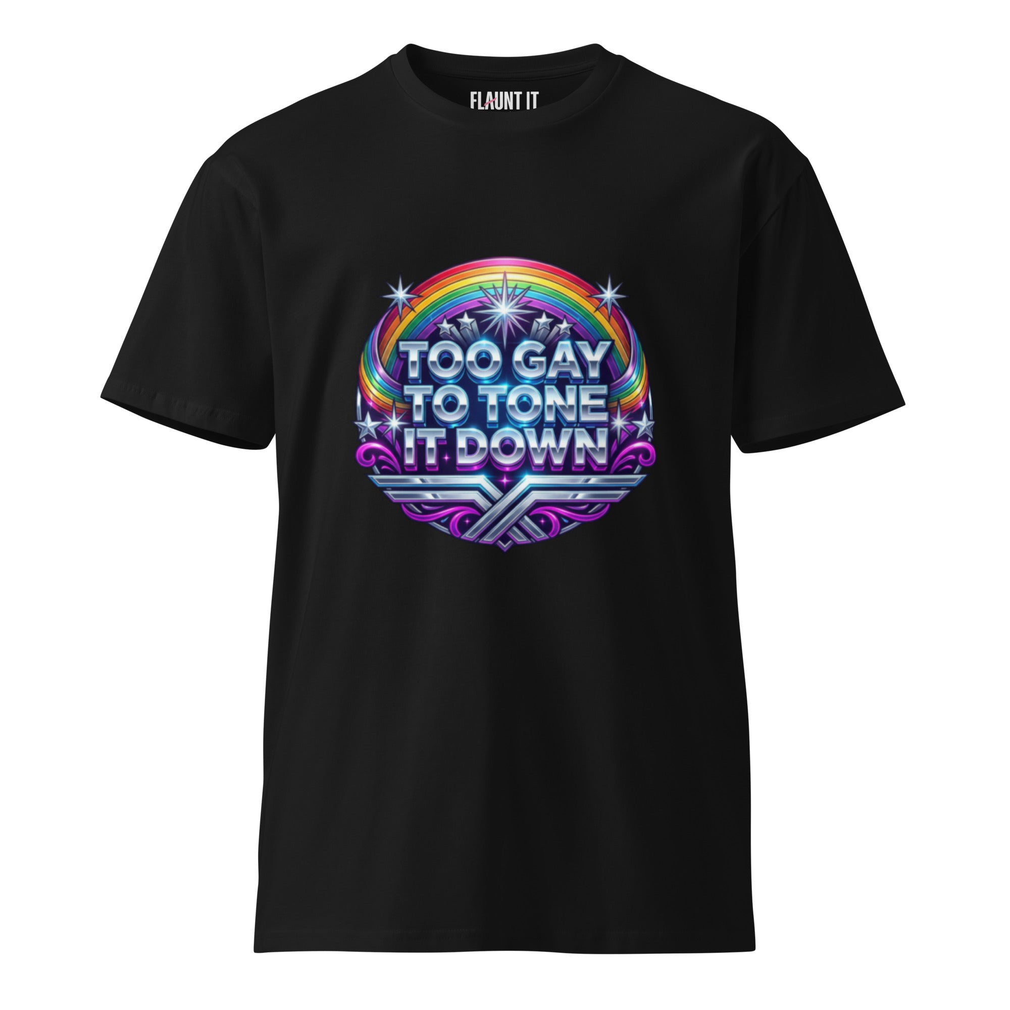 Too Gay to Tone It Down Club Flyer Tee
