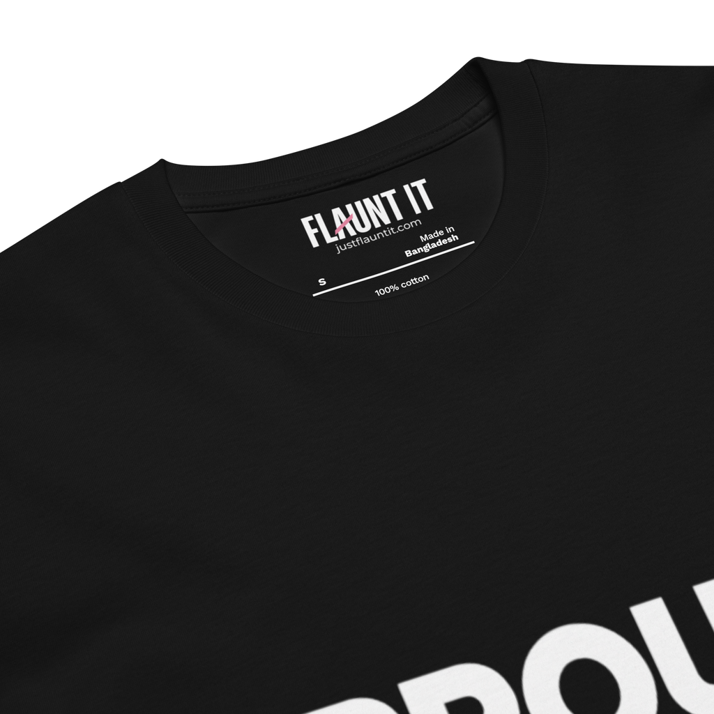 Proud Every Day Shirt